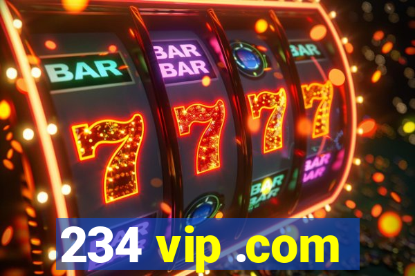 234 vip .com